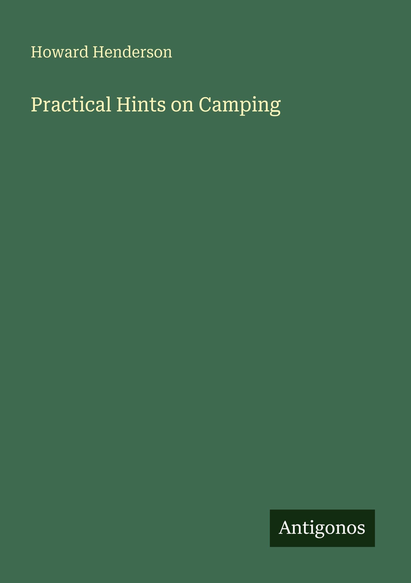 Practical Hints on Camping