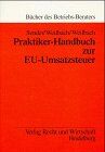 Praktiker-Handbuch zur EU-Umsatzsteuer