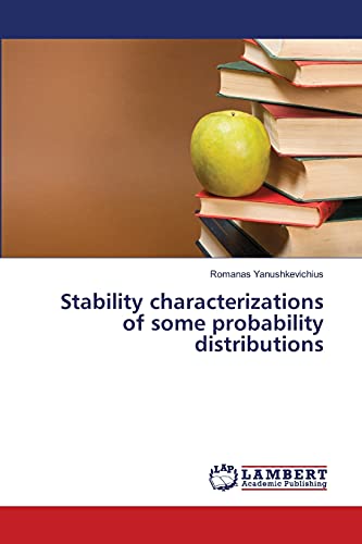 Stability characterizations of some probability distributions
