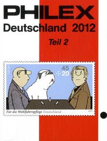 PHILEX Deutschland 2011 Teil 2: Gemeinschaftsausgaben, Französische Zone, Berlin, Saarland mit OPD Saarbrücken, Amerikanisch-Britische Zone, Bundesrepublik Deutschland