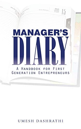 MANAGER'S DIARY: A Handbook for First Generation Entrepreneurs