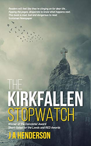 The Kirkfallen Stopwatch (A Dark Scotland Thriller, Band 3)