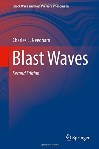 Blast Waves (Shock Wave and High Pressure Phenomena)
