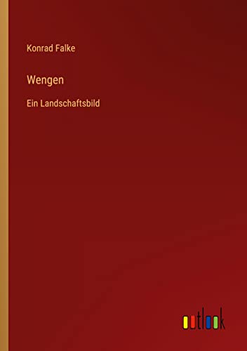 Wengen: Ein Landschaftsbild