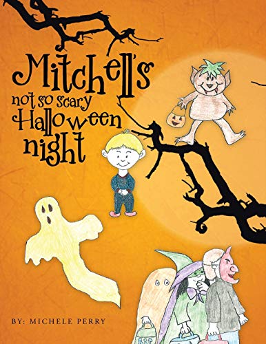 Mitchell's Not So Scary Halloween Night