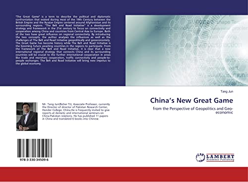 China¿s New Great Game: from the Perspective of Geopolitics and Geo-economic