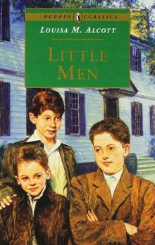 Little Men: Life at Plumfield with Jo's Boys (Classic, Puffin)