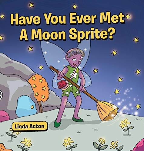 Have You Ever Met A Moon Sprite?
