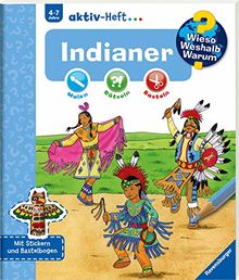 Indianer (Wieso? Weshalb? Warum? aktiv-Heft)