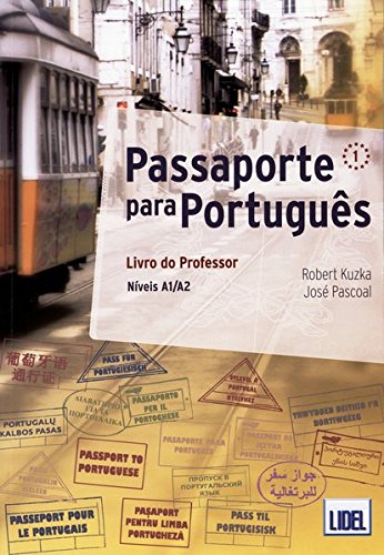 Robert Kuzka Passaporte Para Português (A1/A2), Livro Do Professor