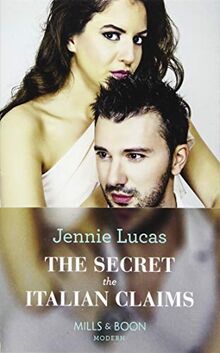 The Secret The Italian Claims (Secret Heirs of Billionaires, Book 14) von Lucas, Jennie | Buch | Zustand gut