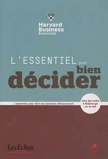 L'essentiel pour bien décider