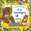 A LA MONTAGNE. : Un livre à toucher