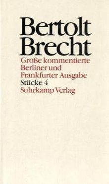 Werke. Grosse kommentierte Berliner und Frankfurter Ausgabe: Werke (Ln), Große kommentierte Berliner und Frankfurter Ausgabe, 30 Bde., Bd.4, Stücke