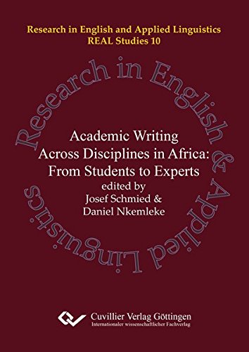 Academic Writing and Research across Disciplines in Africa: From Students to Experts (REAL Studies)