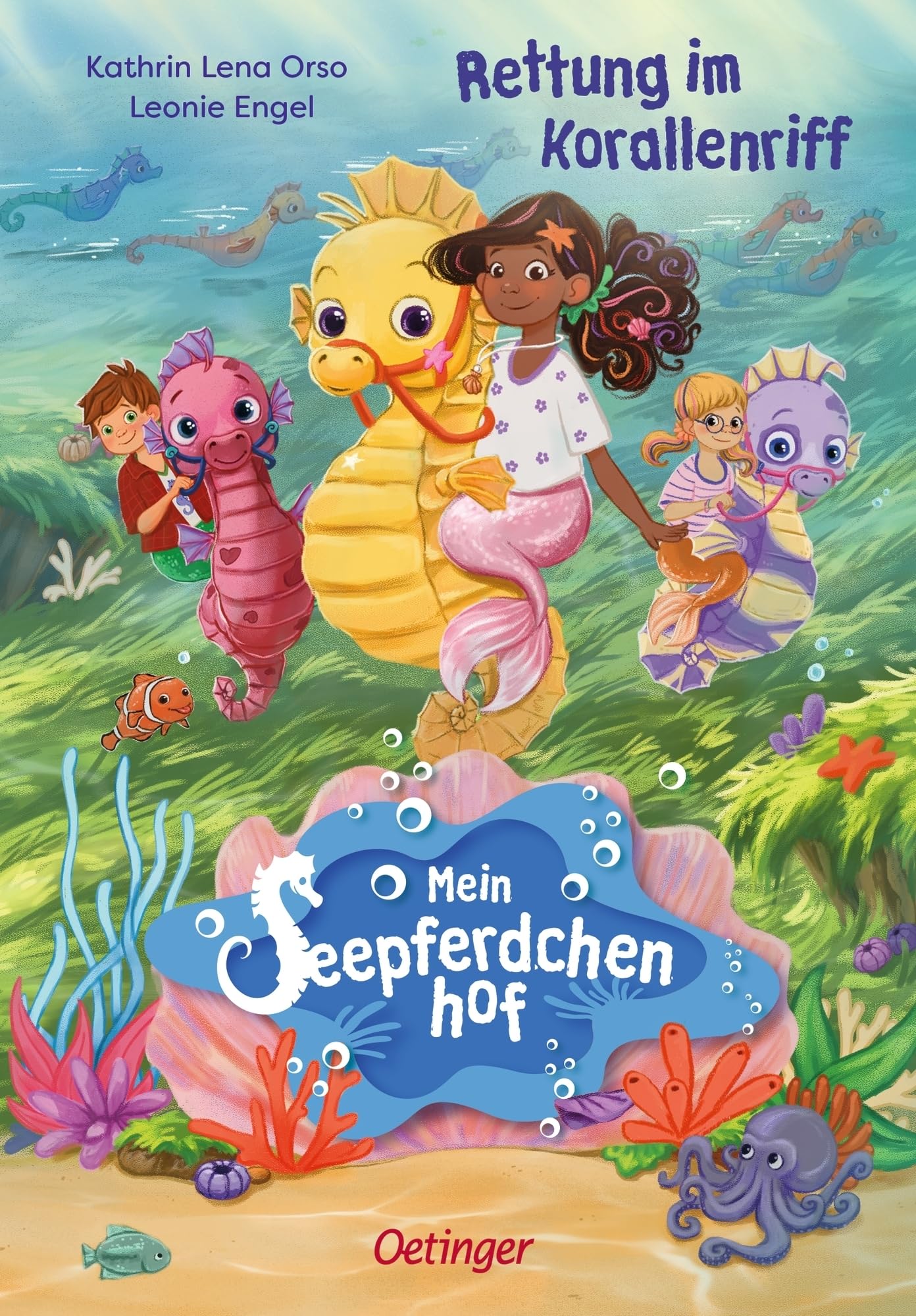 Mein Seepferdchenhof 2. Rettung im Korallenriff: Band 2 der bezaubernden Pferdebuchreihe über Meermädchen und Seepferdchen für Kinder ab 6 Jahren
