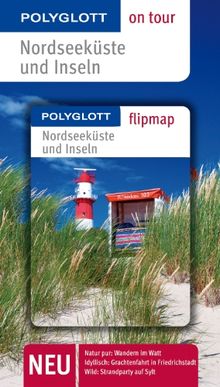 Nordseeküste & Inseln: Polyglott on tour mit Flipmap