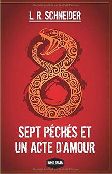 8: Sept péchés et un acte d’amour