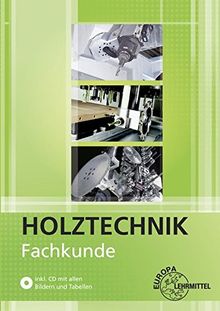 Fachkunde Holztechnik von Bounin, Katrina, Eckhard, Martin | Buch | Zustand gut