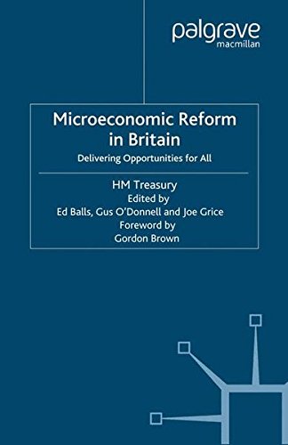 Microeconomic Reform in Britain: Delivering Opportunities for All