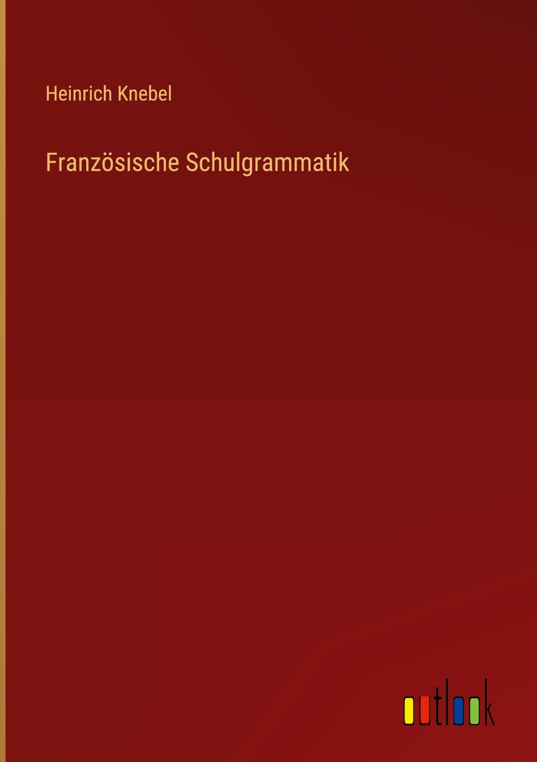 Französische Schulgrammatik