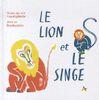 Le lion et le singe (1 CD audio)