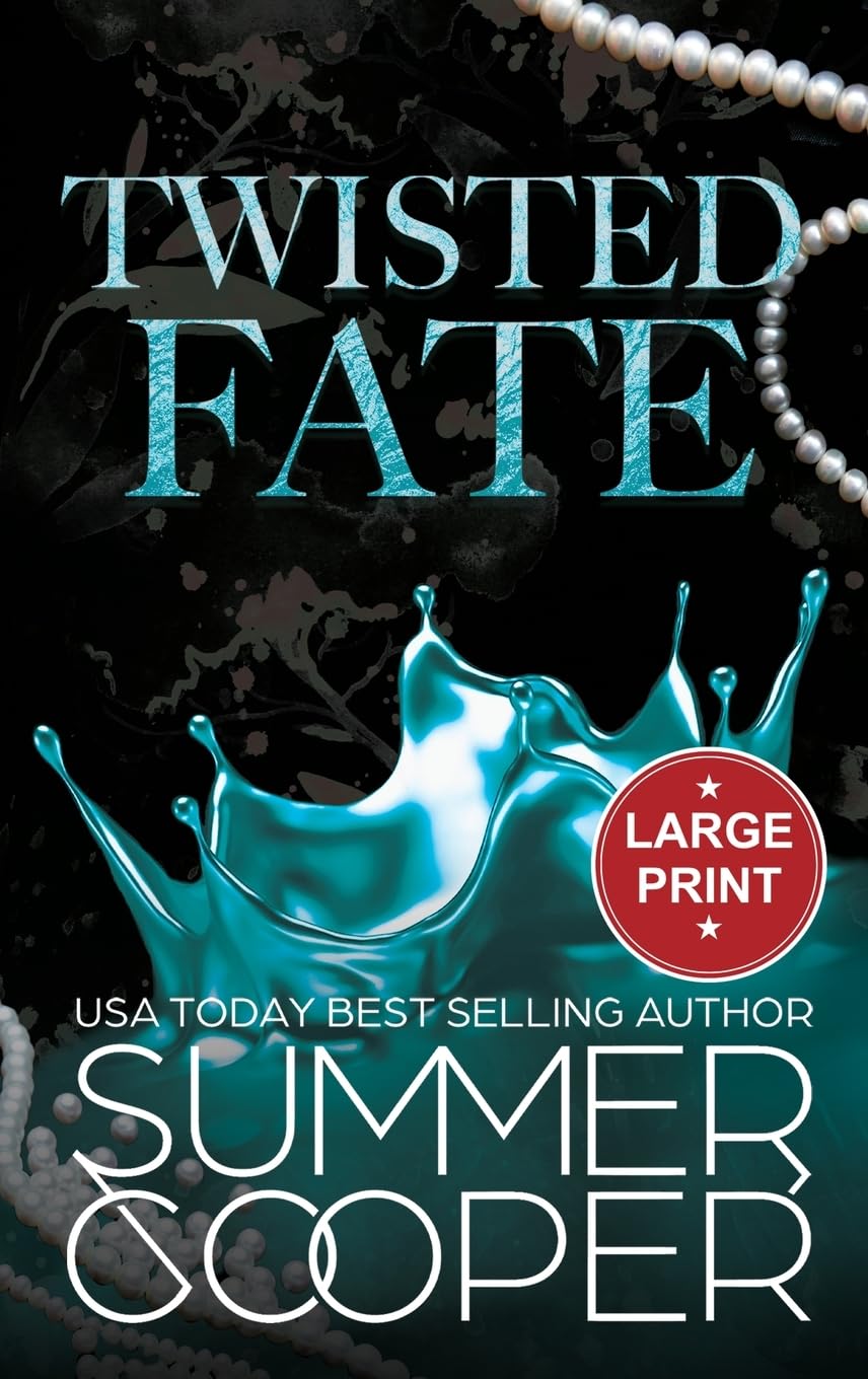 Twisted Fate: A Billionaire Bully Dark Romance (Large Print Hardback) (Twisted Intentions (Large Print Hardback), Band 3)
