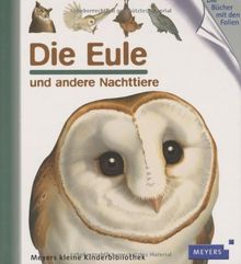 Die Eule und andere Nachttiere