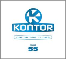 Kontor Top of the Clubs Vol.55