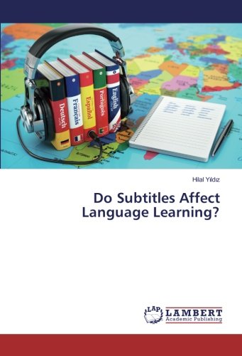 Do Subtitles Affect Language Learning?