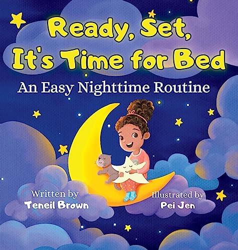 Ready, Set, It's Time for Bed: An Easy Nighttime Routine (Ready, Set, Transition)