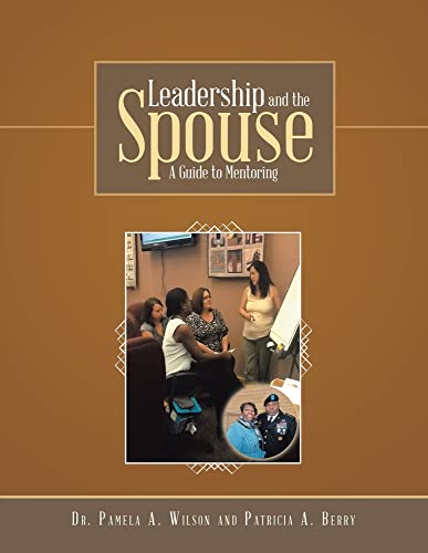 Leadership and the Spouse: A Guide to Mentoring