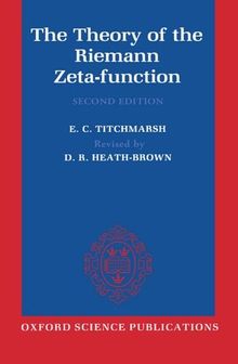 The Theory Of The Riemann Zeta-Function (Oxford Science Publications)