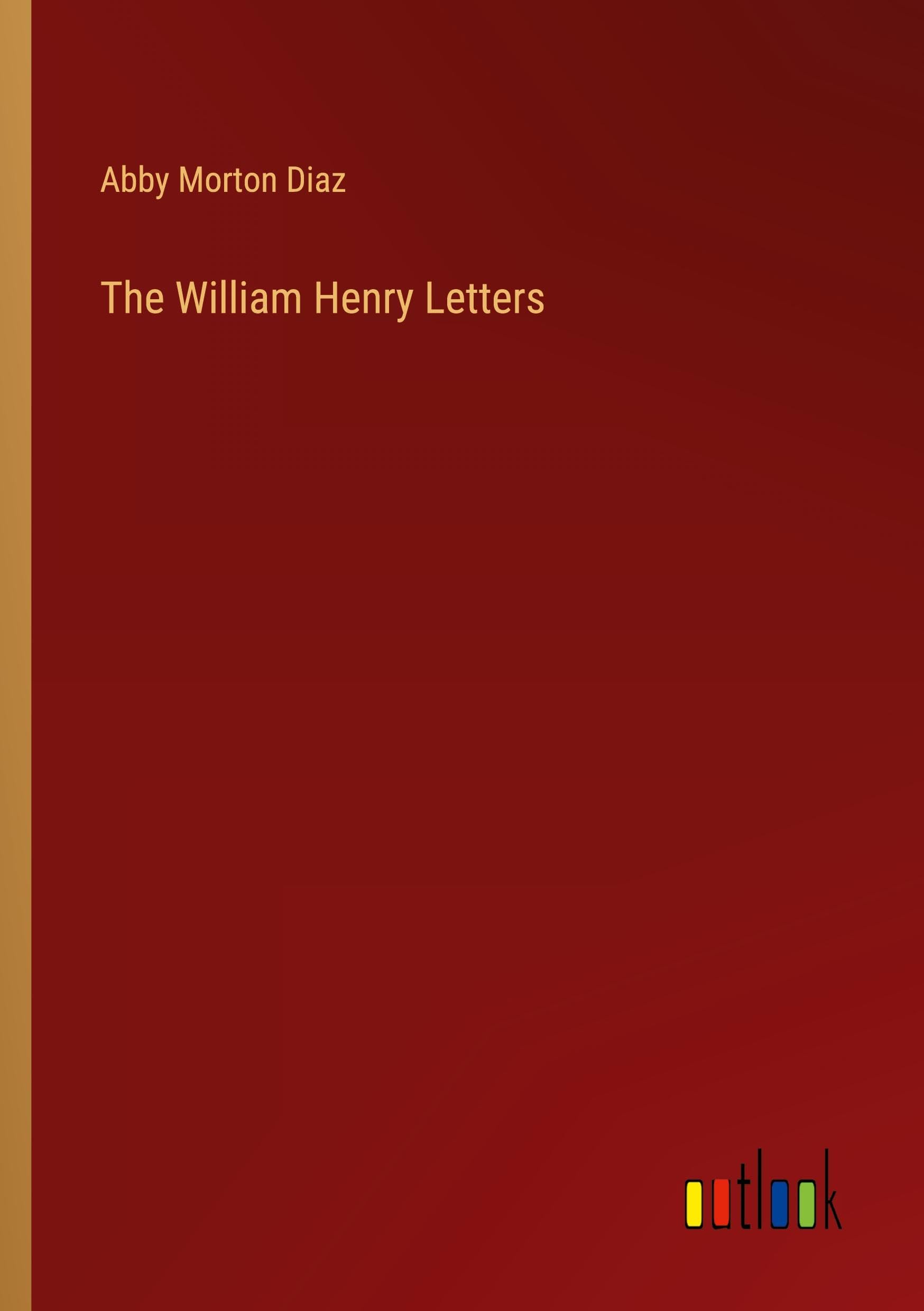 The William Henry Letters