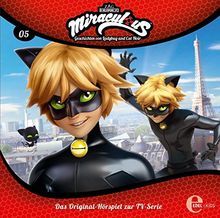 Miraculous - Geschichten von Ladybug und Cat Noir - Folge 5: Der Betrüger - Das Original-Hörspiel zur TV-Serie