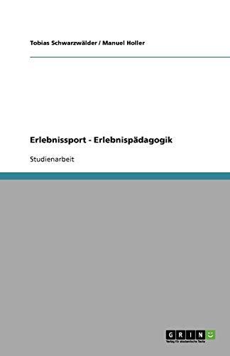Erlebnissport - Erlebnispädagogik