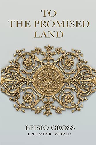 To The Promised Land: The Story Of The Album