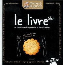 Le livre (de) nos chouettes recettes gourmandes et (encore) secrètes