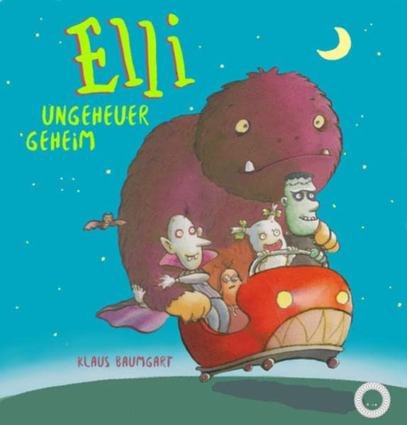 Baumgart Klaus Elli - Ungeheuer geheim