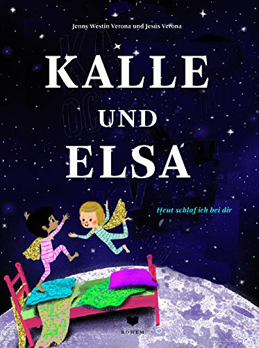 Westin Verona, Jenny: Kalle und Elsa lieben die Nacht