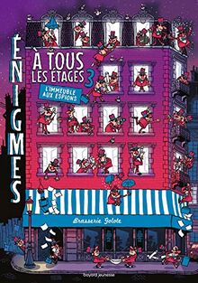 Enigmes à tous les étages. Vol. 3. L'immeuble aux espions