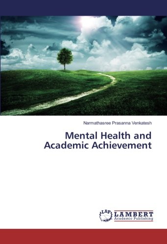 Mental Health and Academic Achievement