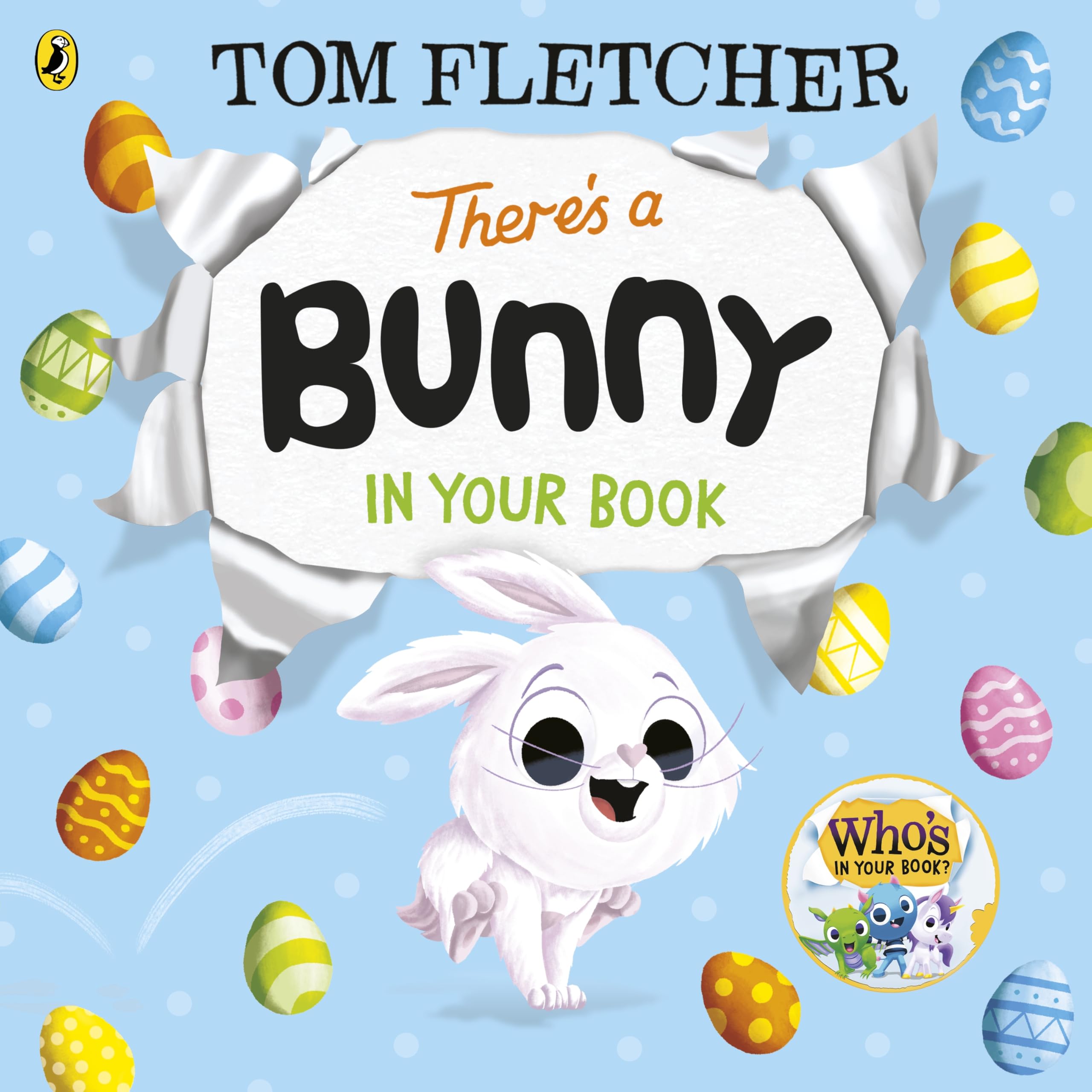Tom Fletcher There’s A Bunny In Your Book (Who's In Your Book?, 11)