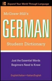 McGraw-Hill's German Student Dictionary (McGraw-Hill Dictionary)