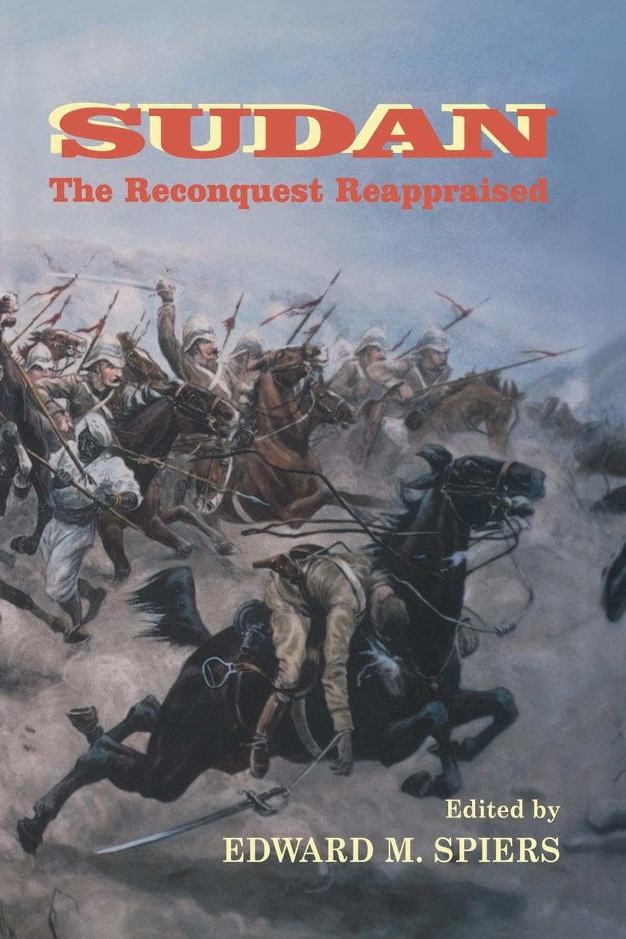 Sudan: The Reconquest Reappraised
