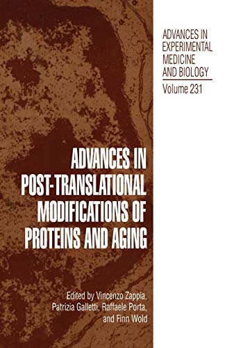 Advances in Post-Translational Modifications of Proteins and Aging (Nato Asi Subseries F: (Closed)) (Nato ASI Subseries F:, 231, Band 231)