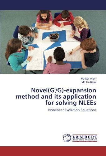 Novel(G'/G)-expansion method and its application for solving NLEEs: Nonlinear Evolution Equations