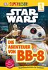 Superleser! Star WarsTM Die Abenteuer von BB-8: Lesestufe 1