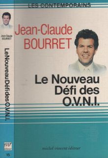 Le Nouveau Défi Des Ovni (Les Contemporains)
