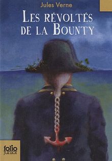 Les révoltés de la Bounty. Un drame au Mexique